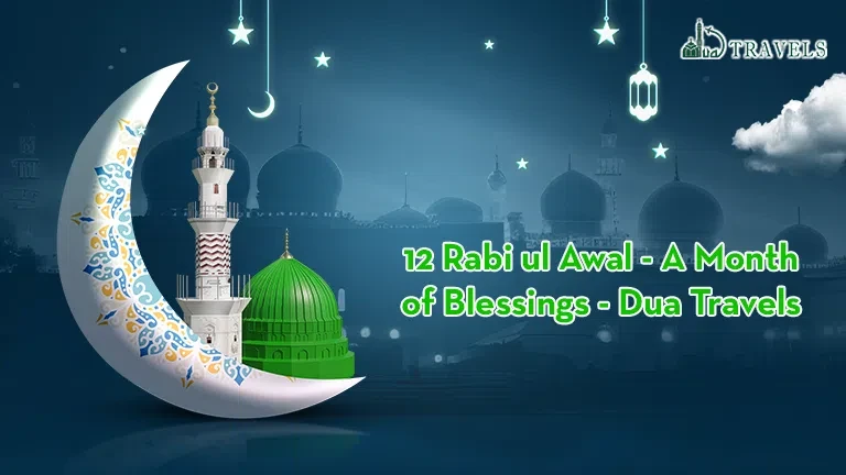 12 Rabi ul Awal - A Month of Blessings
