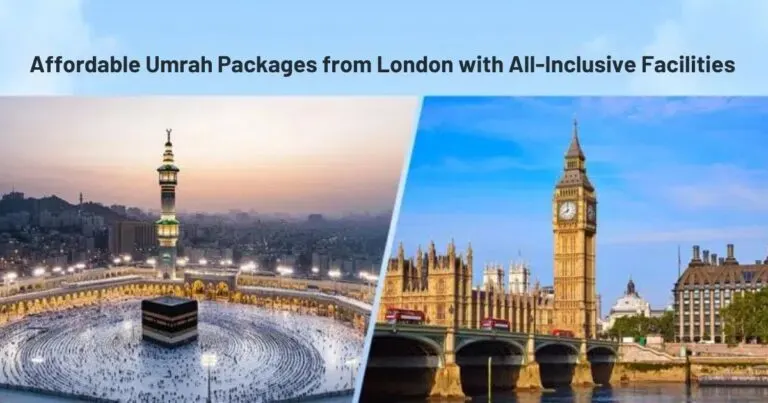 Affordable Umrah Packages from London
