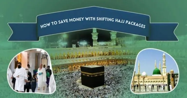 how to save money with shifting hajj packages