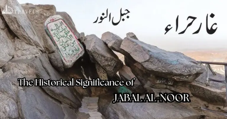 The Historical Significance of Jabal al-Noor