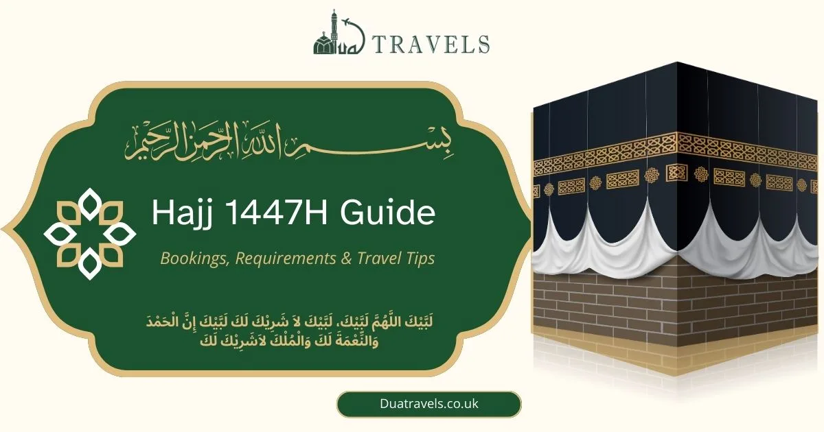 Hajj 1447H Guide