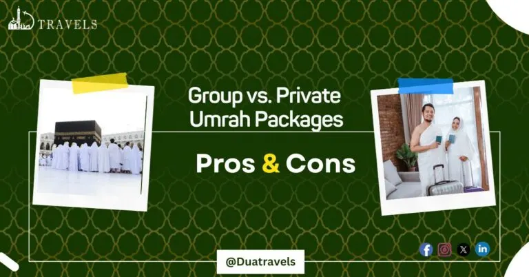 Group vs. Private Umrah Package
