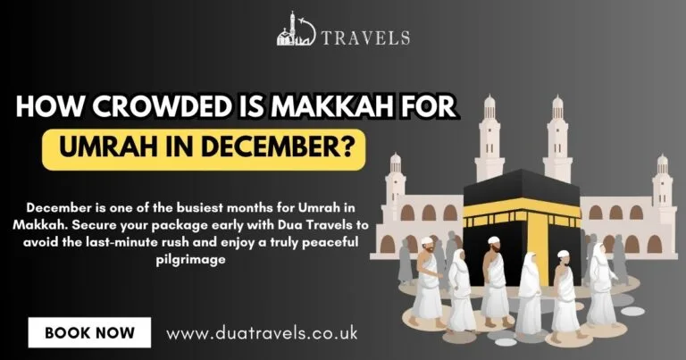 How Crowded is Makkah for Umrah in December