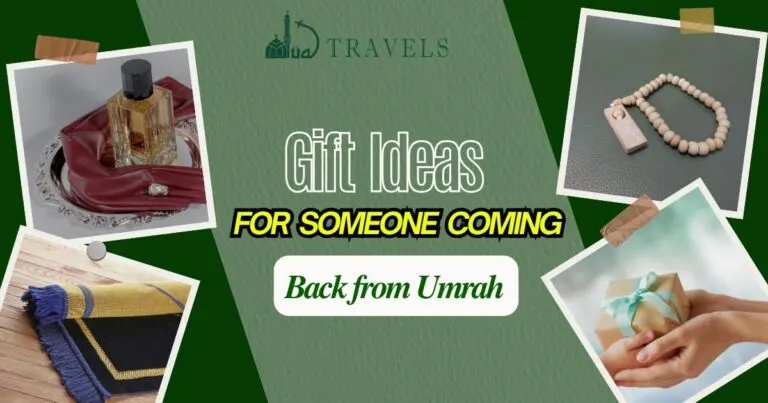 Gift Ideas for Someone Coming Back from Umrah