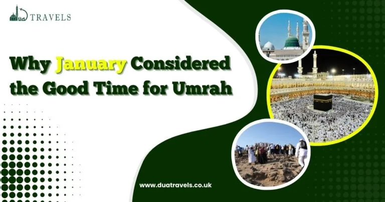 Why January Considered the Good Time for Umrah