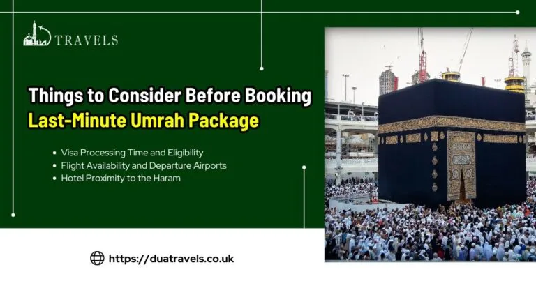 Things to Consider Before Booking Last-Minute Umrah Package