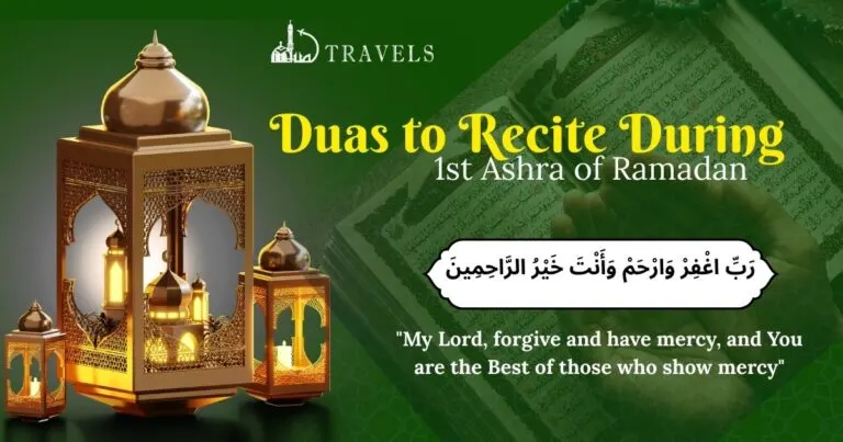 Duas to Recite During 1st Ashra of Ramadan