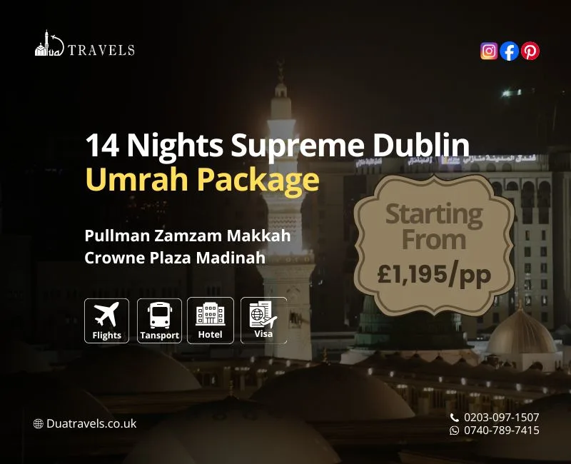 14 Nights Supreme Dublin Umrah Package