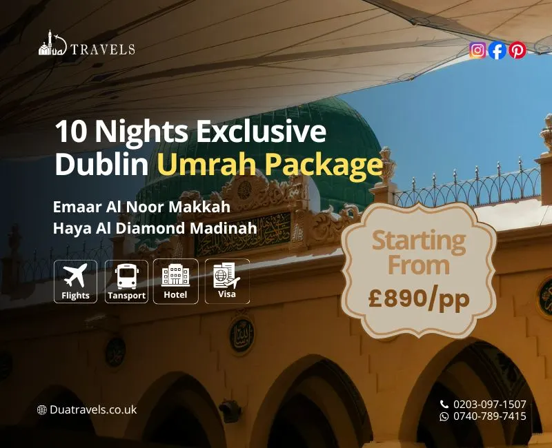 10 Nights Exclusive Dublin Umrah Package