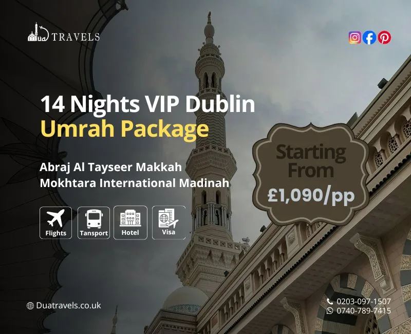 14 Nights VIP Dublin Umrah Package