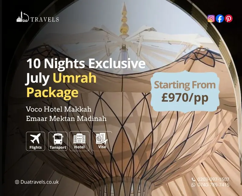 10 Nights Exclusive July Umrah Package
