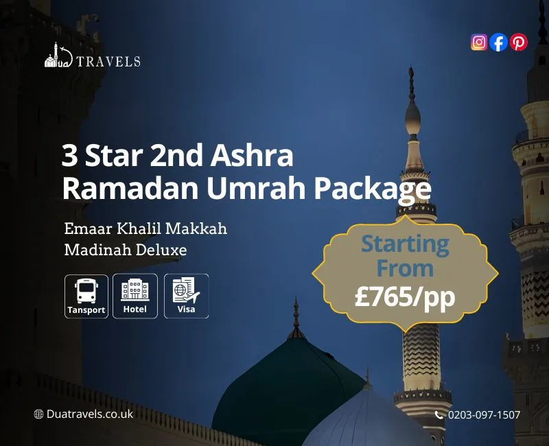 3 star 2nd Ashra Ramadan Umrah Package