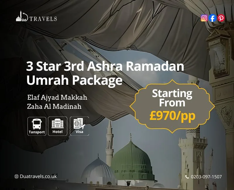3 star 3rd Ashra Ramadan Umrah Package