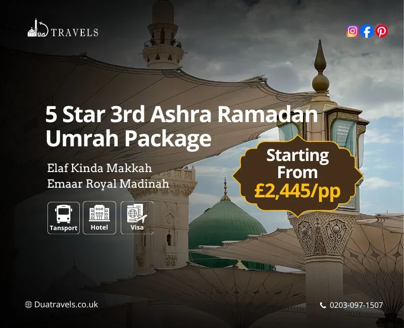 5 Star 3rd Ashra Ramadan Umrah Package