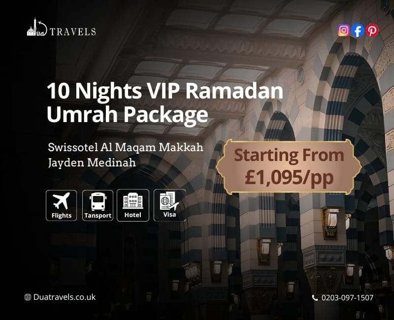 10 Nights VIP Ramadan Umrah Package