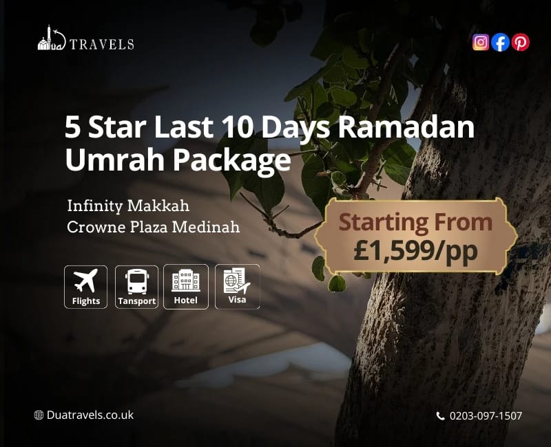 5 Star Last 10 Days Ramadan Umrah Package